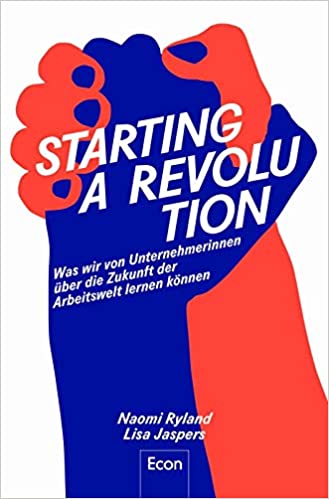 Cover des Buches 'Starting a revolution'